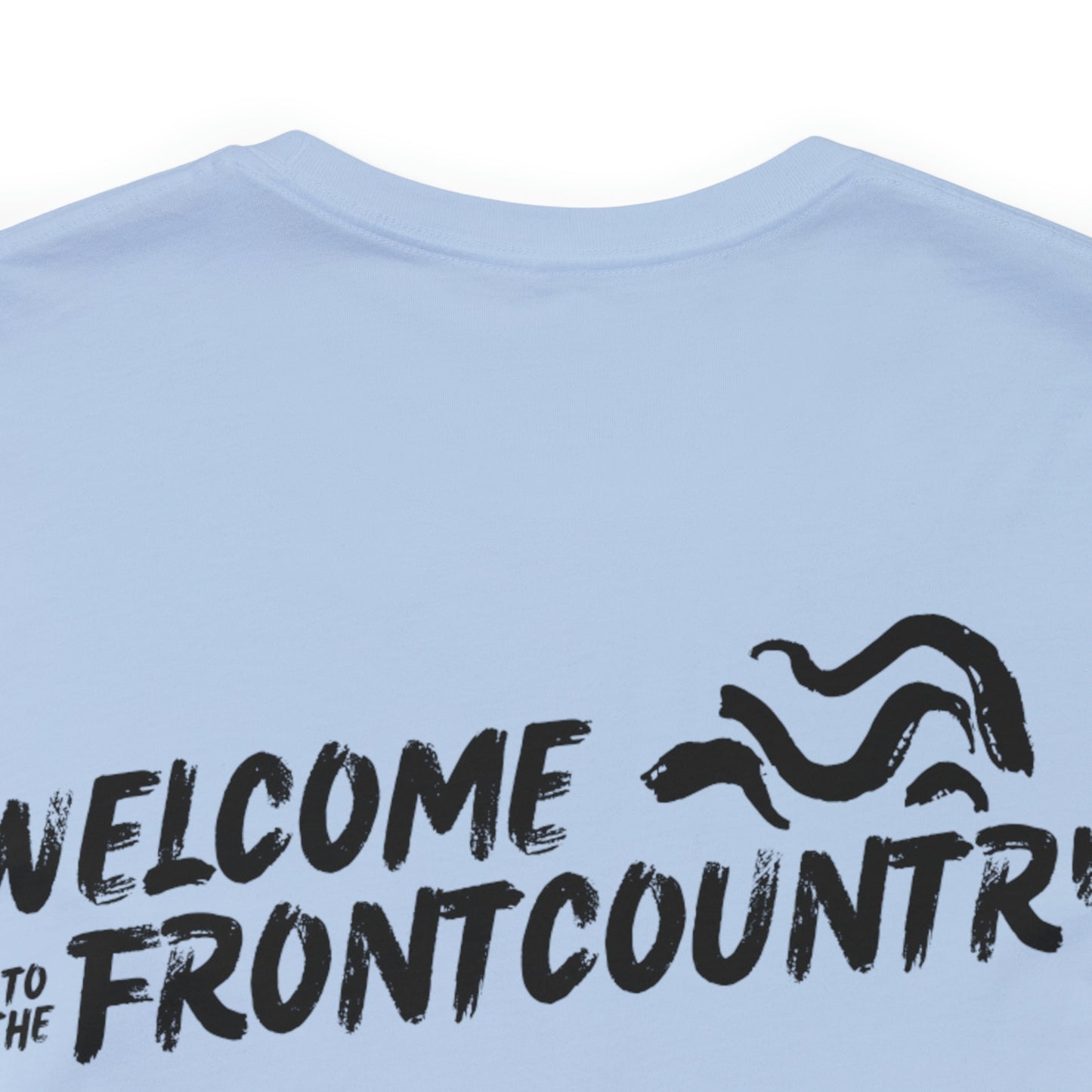 Welcome to the Frontcountry Tee